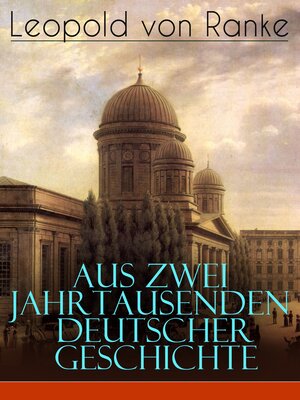 cover image of Aus Zwei Jahrtausenden Deutscher Geschichte